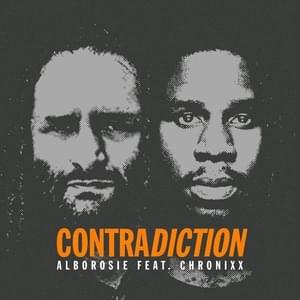 Contradiction - Alborosie (Ft. Chronixx)