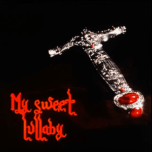 ​My Sweet Lullaby - ​zavet