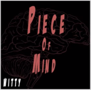 Piece of Mind - Witt Lowry