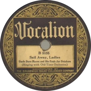 Sail Away, Ladies - Uncle Dave Macon (Ft. Uncle Dave Macon & His Fruit Jar Drinkers)