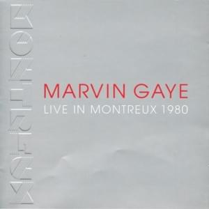 Come Get To This (Live in Montreux 1980) - Marvin Gaye