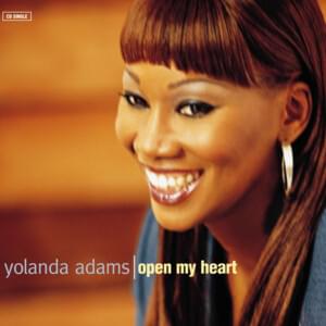 Open My Heart - Yolanda Adams