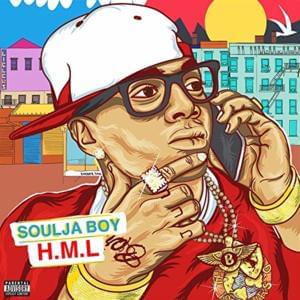 HML - Soulja Boy