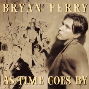 Time on My Hands - Bryan Ferry