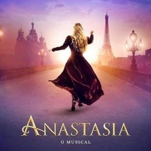 Finale - Victor Tavares (Ft. Elenco de Anastasia, Mary Beth Peil & Ramin Karimloo)