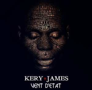 Vent d’État - Kery James