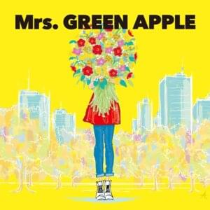 スマイロブドリーマ (Smile of Dreamer) - Mrs. GREEN APPLE