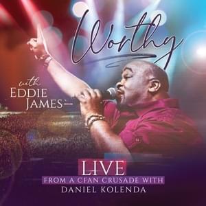 Doxology (Live) - Eddie James (Ft. Daniel Kolenda)