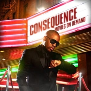 The More I Get - Consequence (Ft. Rick Ross)