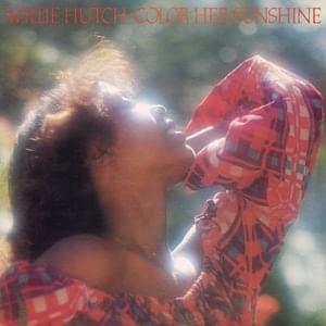 Let Me Be The One - Willie Hutch