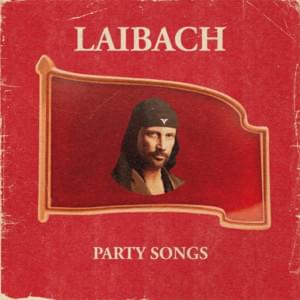 Honourable, Dead or Alive, When Following the Revolutionary Road (Arduous March version) - Laibach