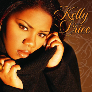 All I Want Is You - Kelly Price (Ft. Gerald Levert & K-Ci Hailey)