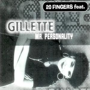 Mr. Personality (Ugly Mix) - 20 Fingers (Ft. Gillette)