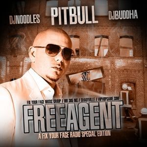 Dem Miami Boyz - Pitbull (Ft. Buddha (Producer) & DJ Noodles)