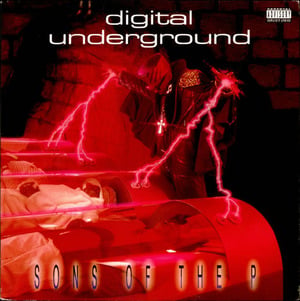 Family of the Underground - Digital Underground (Ft. Blocko, D-Love, The God Rakiem, Mac Mone, Mastermind (Producer), MC Clever, OB, Omar (UK), Shassiah, Stretch & Too Fly Eli)