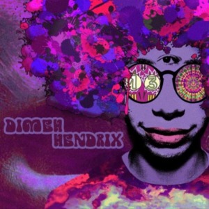 Jimi Hendrix - Di-Meh (Ft. 3010)