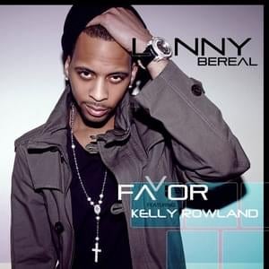 Favor - Lonny Bereal (Ft. Kelly Rowland)