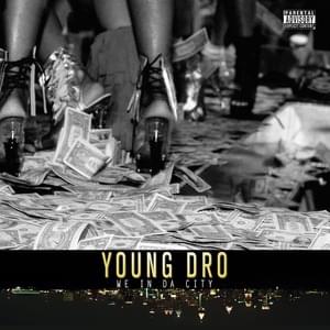 We in da City - Young Dro