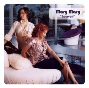 Heaven - Mary Mary