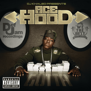 Ghetto - Ace Hood (Ft. Cool & Dre)