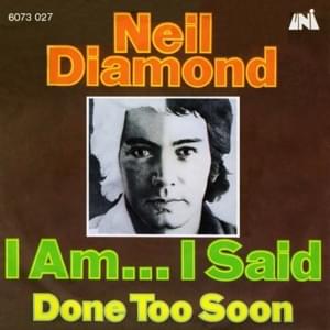 I Am... I Said - Neil Diamond