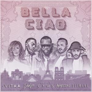 Bella ciao - Naestro (Ft. Dadju, GIMS, Slimane & Vitaa)