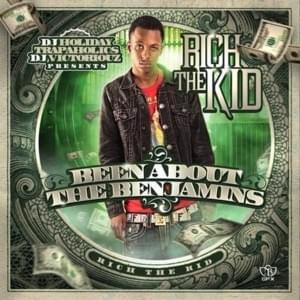 Been About the Benjamins Outro - Rich The Kid