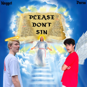 Please Don’t Sin - Yung Nugget (Ft. Alex Parsa)