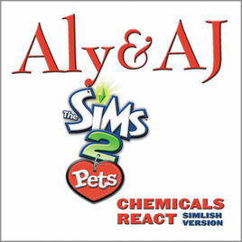 Chemicals React (Simlish Version) - EA Games Soundtrack (Ft. Aly & AJ)