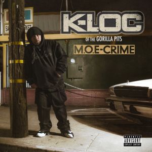 Murder - K-Loc (Ft. Carey Stacks & The Jacka)