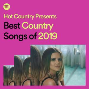 Best Country Songs of 2019 - Spotify