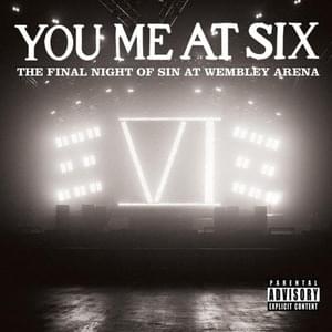 Crash (Live At Wembley, UK / 2012) - You Me At Six