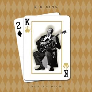 Cryin’ Won’t Help You Babe - B.B. King (Ft. David Gilmour & Paul Carrack)