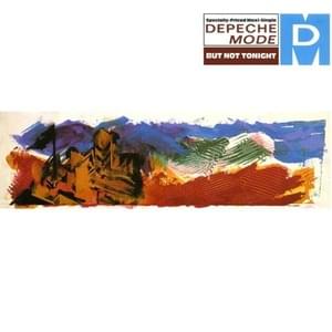 But Not Tonight [Extended US Mix] - Depeche Mode