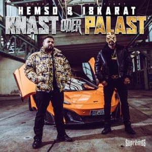 Knast oder Palast - Hemso (Ft. 18 Karat)