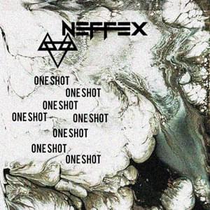 One Shot - NEFFEX