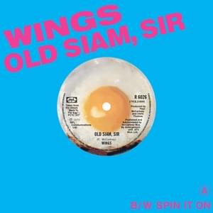 Old Siam, Sir - Wings