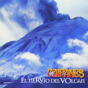 Miedo - Caifanes