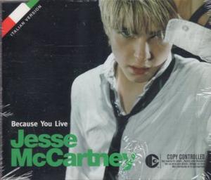 Because You Live (Chris Lord-Alge mix) - Jesse McCartney