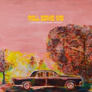Roll Some Mo (Remix 2) - Lucky Daye (Ft. Chronixx & MediSun)