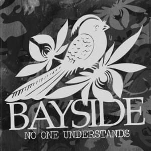 No One Understands - Bayside