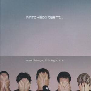 The Difference - Matchbox Twenty