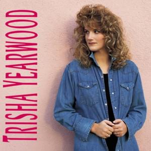 When Goodbye Was a Word - Trisha Yearwood