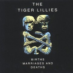 Obscene - The Tiger Lillies