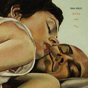 Sometimes My Baby - Paul Kelly