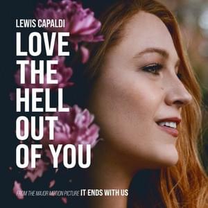 Love The Hell Out Of You (Guitar Acoustic) - Lewis Capaldi