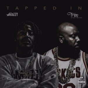 My Life - Mozzy & Trae tha Truth