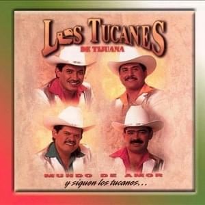 Los Dichos De Lupita - Los Tucanes De Tijuana