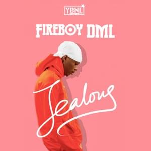 Jealous - Fireboy DML