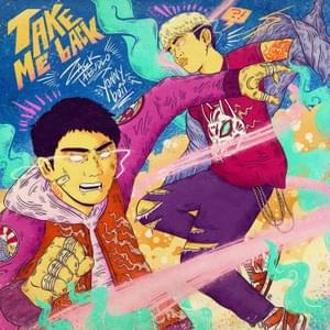 Take Me Back - Zack Tabudlo (Ft. YonnyBoii)